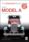 Ford Model A - All Models 1927 to 1931 : The Essential Buyer's Guide - Book