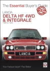 Lancia Delta HF 4WD & Integrale : 1987 to 1994 - Book
