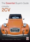 Citroen 2CV : The Essential Buyer’s Guide - eBook