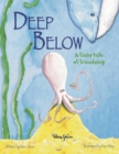 Deep Below : Adventure under the sea - Book