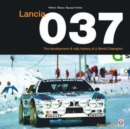 Lancia 037 : The development and rally history of a world champion - Book
