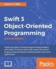 Swift 3 Object-Oriented Programming - - Book