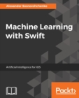 Machine Learning with Swift - Book