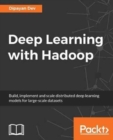 Deep Learning with Hadoop - Book
