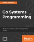 Go Systems Programming - Book