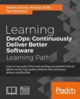 Learning DevOps: Continuously Deliver Better Software - Book