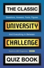 The Classic University Challenge Quiz Book - Book