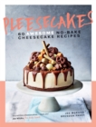 Pleesecakes : 60 AWESOME No-bake Cheesecake Recipes - eBook