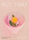 Rice Table : Korean Recipes and Stories to Feed the Soul - eBook