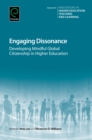 Engaging Dissonance : Developing Mindful Global Citizenship in Higher Education - Book