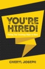 You're Hired! : Putting Your Sociology Major to Work - eBook
