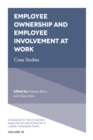 Employee Ownership and Employee Involvement at Work : Case Studies - eBook