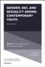 Gender, Sex, and Sexuality among Contemporary Youth : Generation Sex - eBook