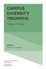 Campus Diversity Triumphs : Valleys of Hope - Book