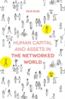 Human Capital and Assets in the Networked World - eBook