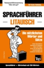Sprachfuhrer Deutsch-Litauisch und Mini-Woerterbuch mit 250 Woertern - Book