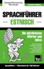 Sprachfuhrer Deutsch-Estnisch und Kompaktwoerterbuch mit 1500 Woertern - Book