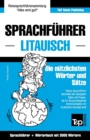 Sprachfuhrer Deutsch-Litauisch und thematischer Wortschatz mit 3000 Woertern - Book
