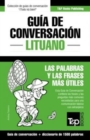 Gu?a de Conversaci?n Espa?ol-Lituano y diccionario conciso de 1500 palabras - Book