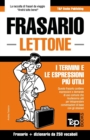 Frasario Italiano-Lettone e mini dizionario da 250 vocaboli - Book
