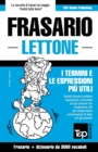 Frasario Italiano-Lettone e vocabolario tematico da 3000 vocaboli - Book