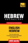 Hebrew vocabulary for English speakers - 9000 words - Book
