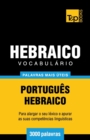 Vocabul?rio Portugu?s-Hebraico - 3000 palavras mais ?teis - Book