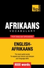 Afrikaans vocabulary for English speakers - 9000 words - Book