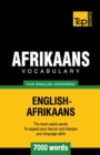 Afrikaans vocabulary for English speakers - 7000 words - Book