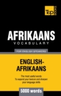 Afrikaans vocabulary for English speakers - 5000 words - Book