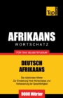 Wortschatz Deutsch-Afrikaans f?r das Selbststudium - 9000 W?rter - Book