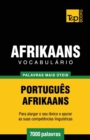 Vocabul?rio Portugu?s-Afrikaans - 7000 palavras mais ?teis - Book