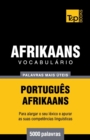 Vocabul?rio Portugu?s-Afrikaans - 5000 palavras mais ?teis - Book