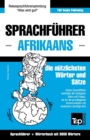 Sprachfuhrer Deutsch-Afrikaans und thematischer Wortschatz mit 3000 Woertern - Book