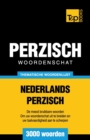 Thematische woordenschat Nederlands-Perzisch - 3000 woorden - Book