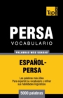 Vocabulario Espa?ol-Persa - 5000 palabras m?s usadas - Book