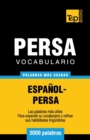 Vocabulario Espa?ol-Persa - 3000 palabras m?s usadas - Book