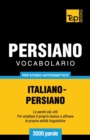 Vocabolario Italiano-Persiano per studio autodidattico - 3000 parole - Book