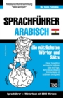 Sprachfuhrer Deutsch-AEgyptisch-Arabisch und thematischer Wortschatz mit 3000 Woertern - Book