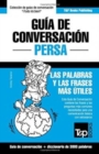 Gu?a de Conversaci?n Espa?ol-Persa y vocabulario tem?tico de 3000 palabras - Book