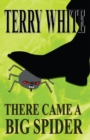 There Came A Big Spider - eBook