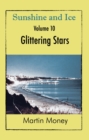 Sunshine and Ice Volume 10: Glittering Stars - eBook