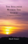 The Stillness Within The Storm: A compilation of whispers - eBook