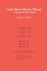 Unity Root Matrix Theory : A Quark Flavour Model - Book