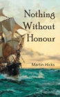 Nothing Without Honour - Book