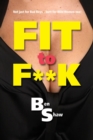Fit to F**k - Book