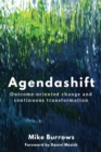 Agendashift: Outcome-oriented change and continuous transformation - Book