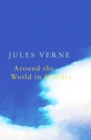 Around the World in 80 Days (Legend Classics) - Book