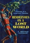 Rendezvous On A Lost World - eBook