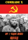 My 3 Years Inside Russia - eBook